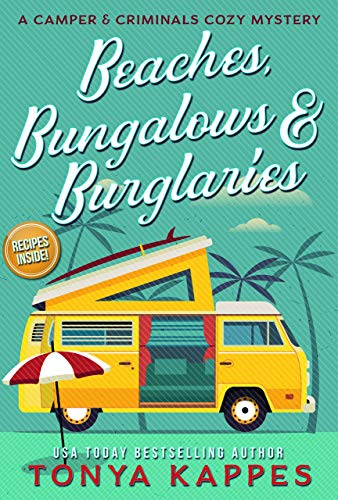 Beaches, Bungalows, & Burglaries by Tonya Kappes - Cozy Escape Book Club Livestream