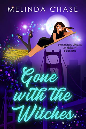 Gone With The Witches by Melinda Chase