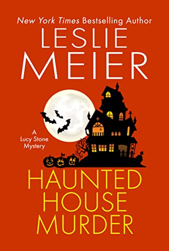 Haunted House Murder by Leslie Meier