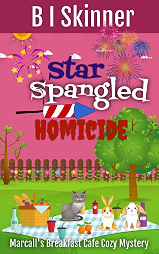 Star Spangled Homicide by B I Skinner