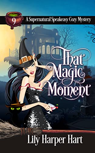 That Magic Moment by Lily Harper Hart