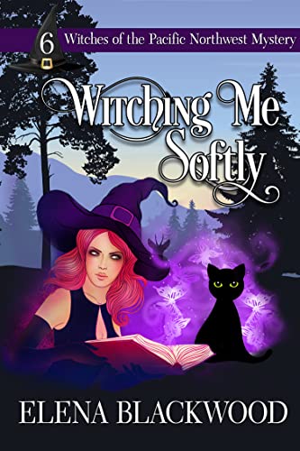 Witching Me Softly by Elena Blackwood