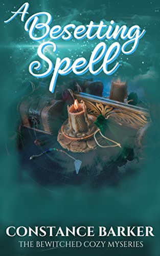 A Besetting Spell by Constance Barker