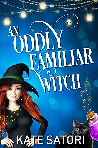 An Oddly Familiar Witch by Kate Satori