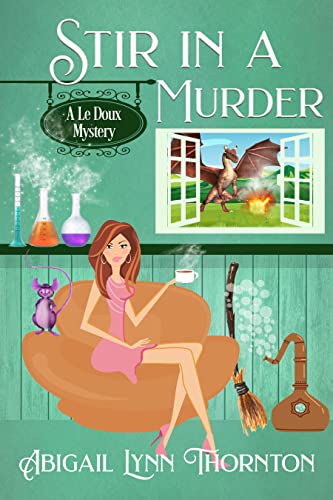 Stir in a Murder by Abigail Lynn Thornton
